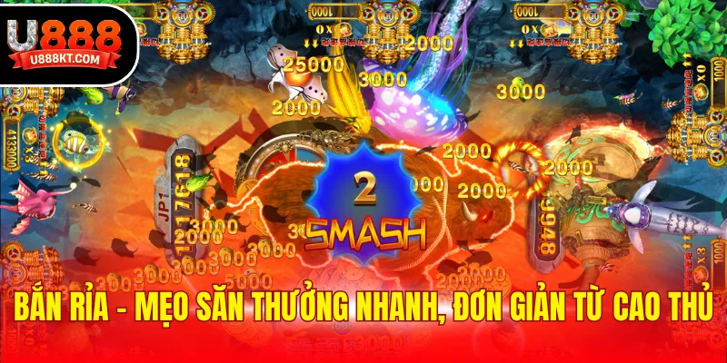 Bắn rỉa - Mẹo săn thưởng nhanh, đơn giản từ cao thủ